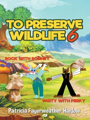 cover image of To Preserve a Wildlife 6